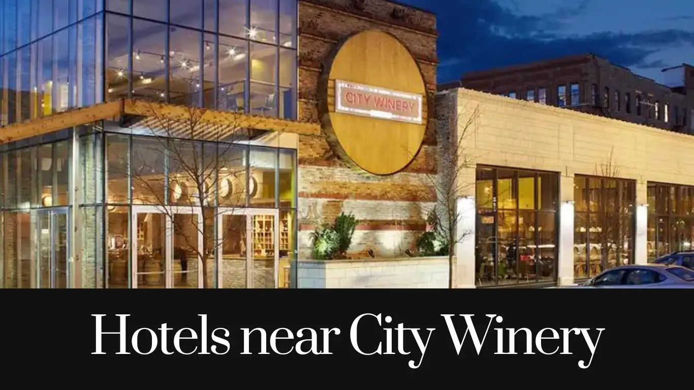 hotels near city winery chicago