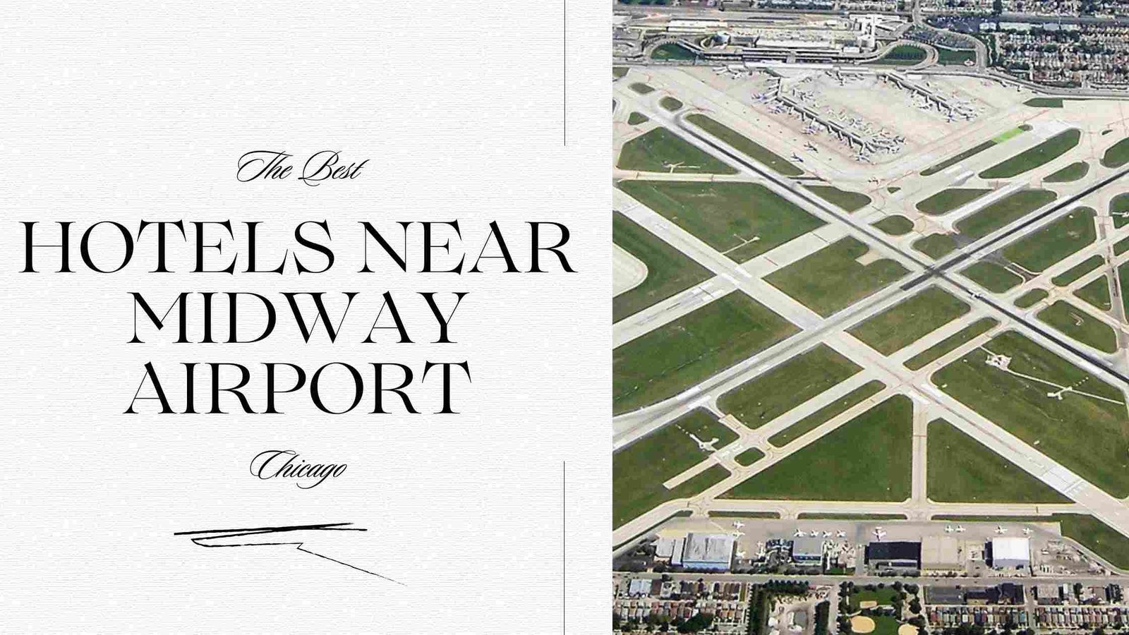 Hotels Near Chicago Midway Airport