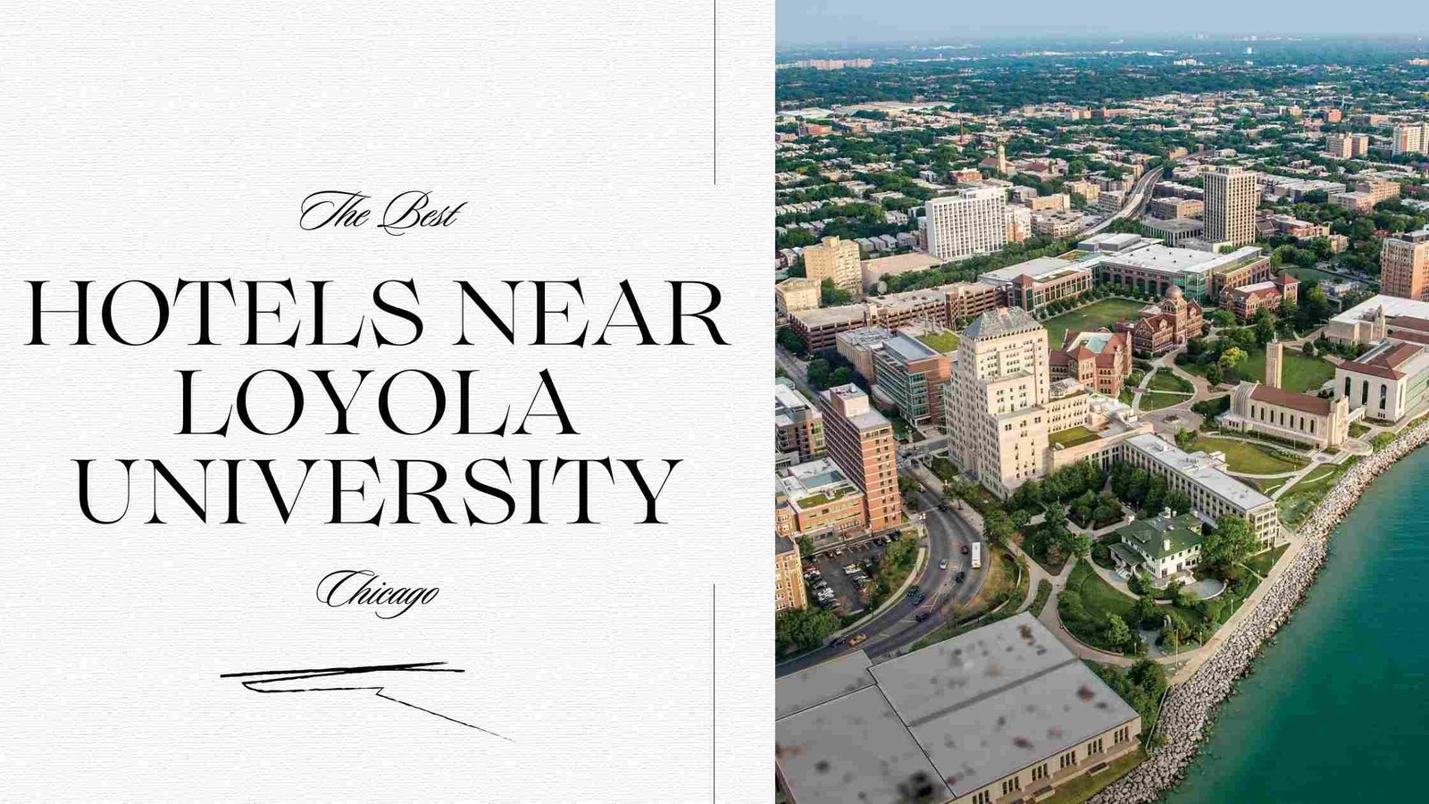 Hotels Near Loyola University Chicago