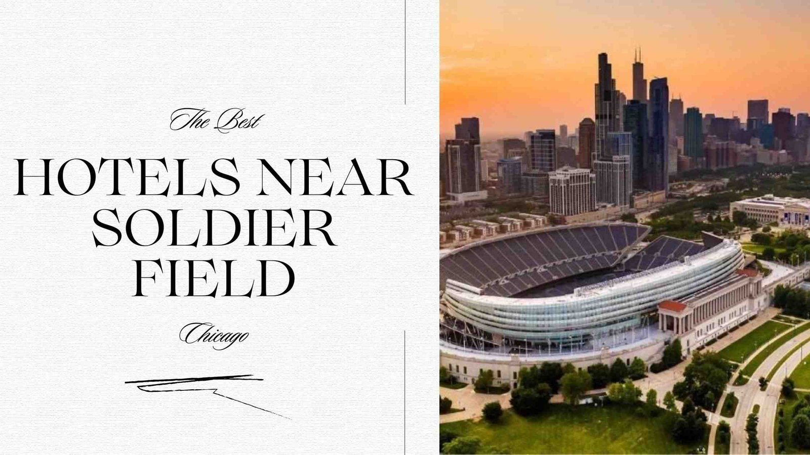 Hotels Near Soldier Field Chicago