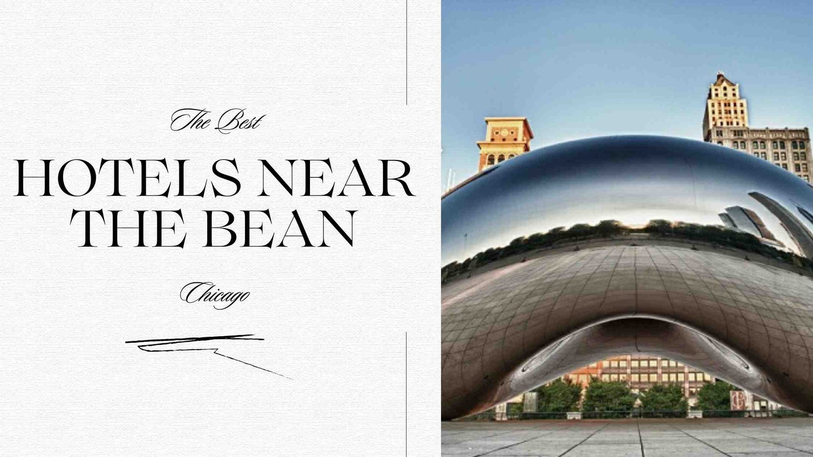 Hotels Near The Bean In Chicago