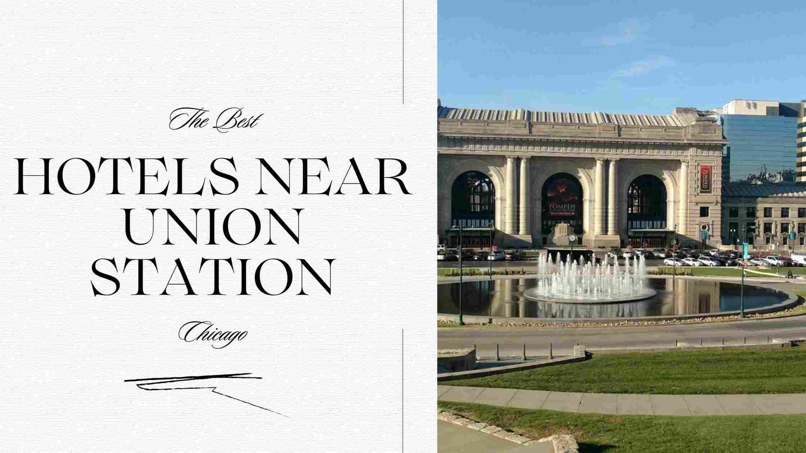 Hotels Near Union Station Chicago